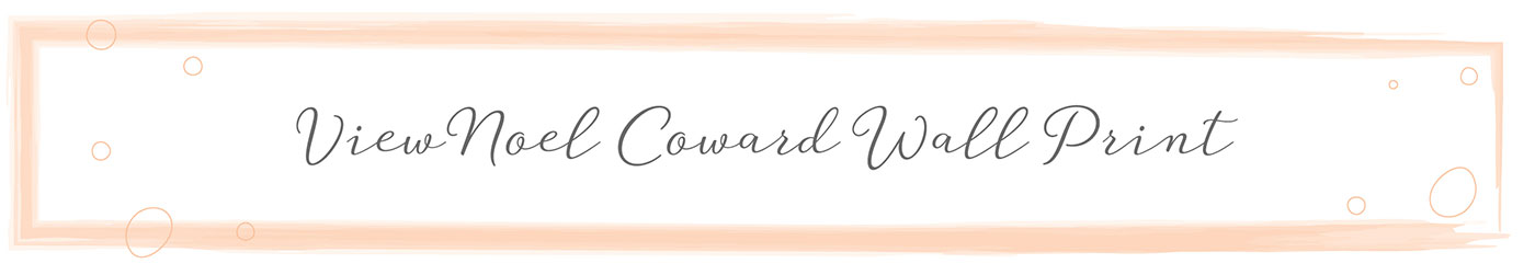 noel_coward_champagne_quote_button